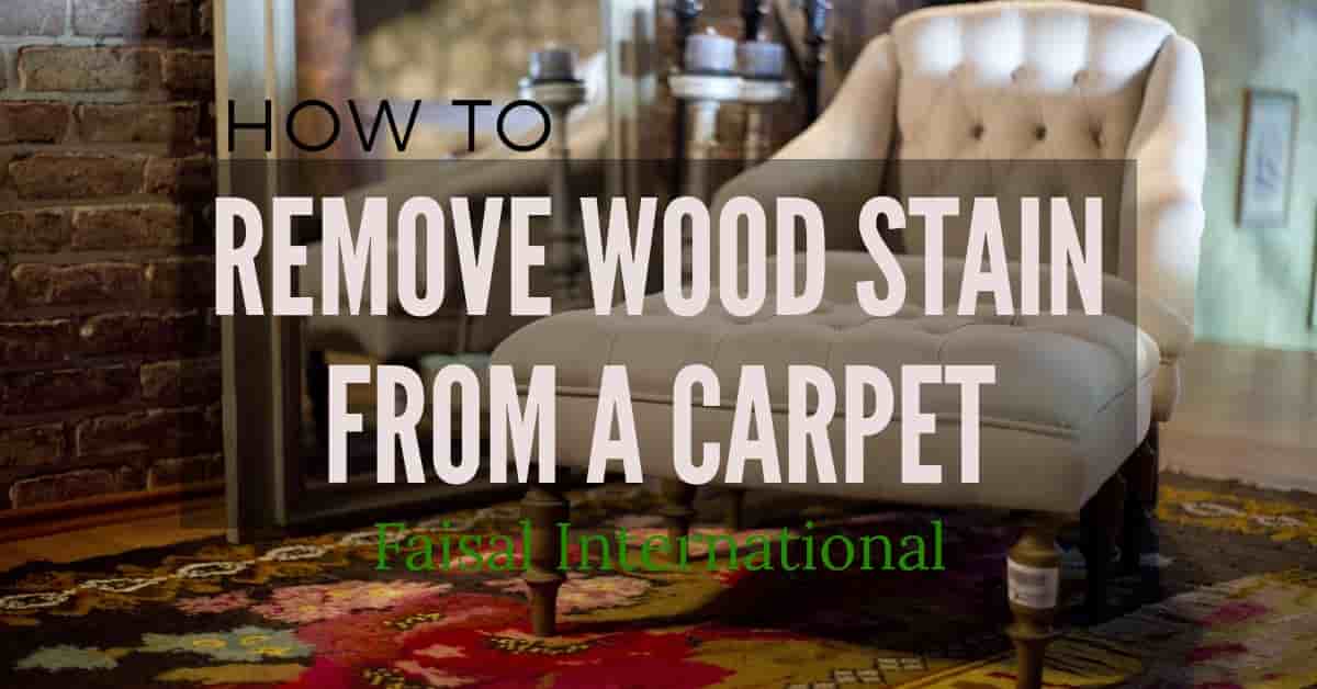 How to Remove Wood Stain from Carpet 