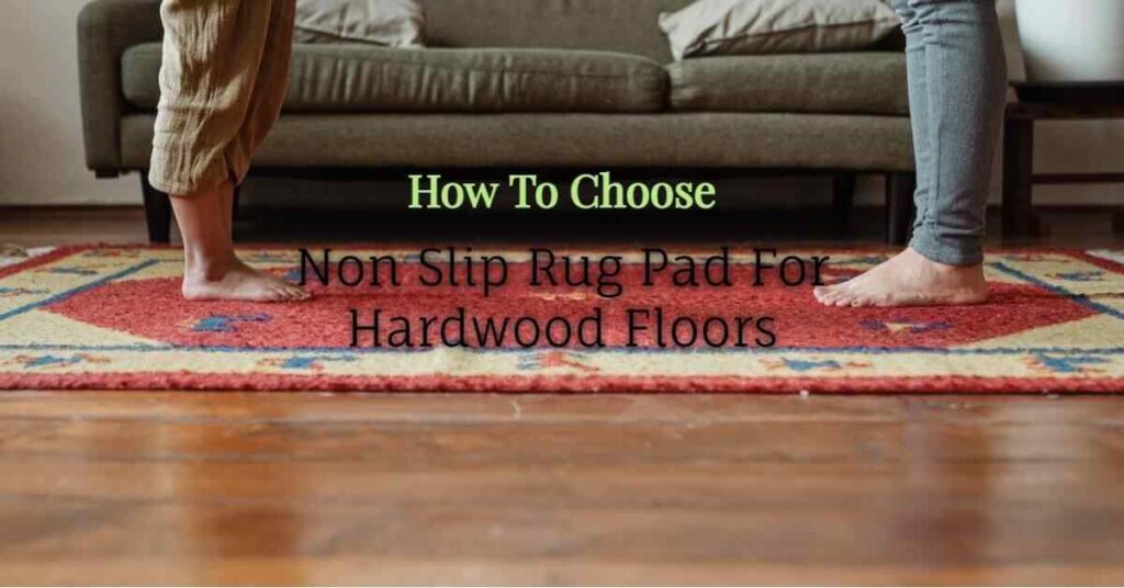 non slip rug pad for hardwood floors