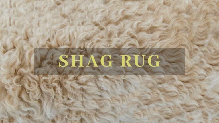 What Is Shag Rug