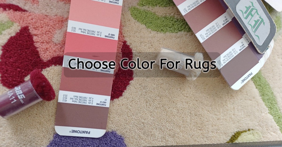 how to choose rug color